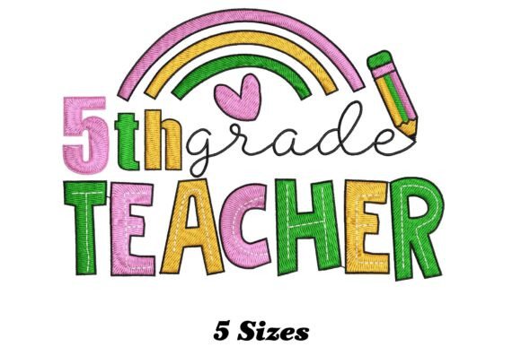 Reviewing the 5th Grade Teacher Embroidery Design